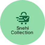 Business logo of Snehi collection