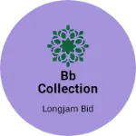 Business logo of BB COLLECTION
