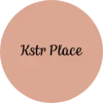 Business logo of KSTR PLACE