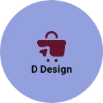 Business logo of D Design