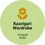 Business logo of Kaarigari Wardrobe