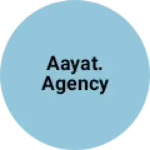 Business logo of Aayat. Agency