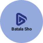 Business logo of Batala sho