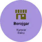Business logo of Berojgar