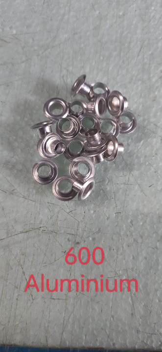 600 Aluminium Eyelets  uploaded by Roshan Enterprises on 3/8/2023