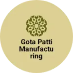 Business logo of Gota Patti manufacturing