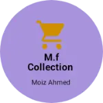 Business logo of M.F collection