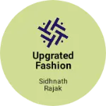 Business logo of Upgrated fashion collection