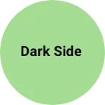 Business logo of Dark side