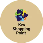 Business logo of KVS Shopping point