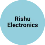 Business logo of Rishu electronics