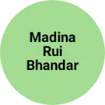 Business logo of Madina rui bhandar