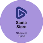 Business logo of Sama store