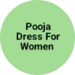 Business logo of Pooja dress for women