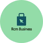 Business logo of RCM Business