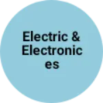 Business logo of Electric & Electronices