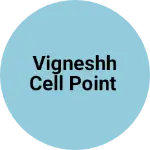 Business logo of Vigneshh cell point
