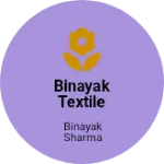 Business logo of Binayak Textile