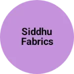 Business logo of Siddhu Fabrics