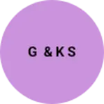 Business logo of G & k S