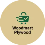 Business logo of Woodmart plywood