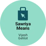 Business logo of Sawriya Means wear