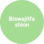 Business logo of Biswajitfashion