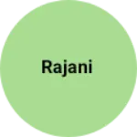 Business logo of Rajani