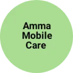 Business logo of Amma mobile care
