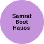 Business logo of Samrat Boot hauos