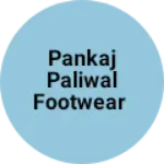 Business logo of PANKAJ PALIWAL FOOTWEAR