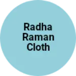 Business logo of Radha raman cloth store