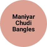 Business logo of Maniyar chudi bangles