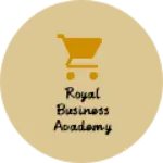 Business logo of Royal business Academy
