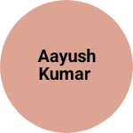 Business logo of Aayush Kumar