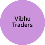 Business logo of Vibhu Traders