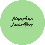 Business logo of KANCHAN jewellers