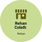 Business logo of Rehan colath