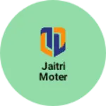 Business logo of Jaitri moter