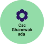 Business logo of Csc ghanewabada