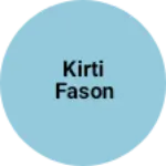 Business logo of Kirti Fason