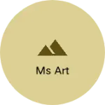 Business logo of Ms art