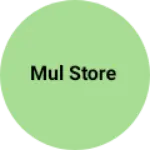 Business logo of MUL Store