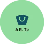 Business logo of A r. Te