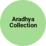 Business logo of Aradhya collection