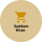 Business logo of Saddam Khan