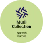 Business logo of Murli collection girls western wear