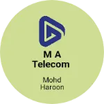 Business logo of M A TELECOM