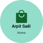 Business logo of Arpit sadi