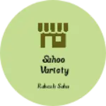 Business logo of SAHOO VARIETY STORE